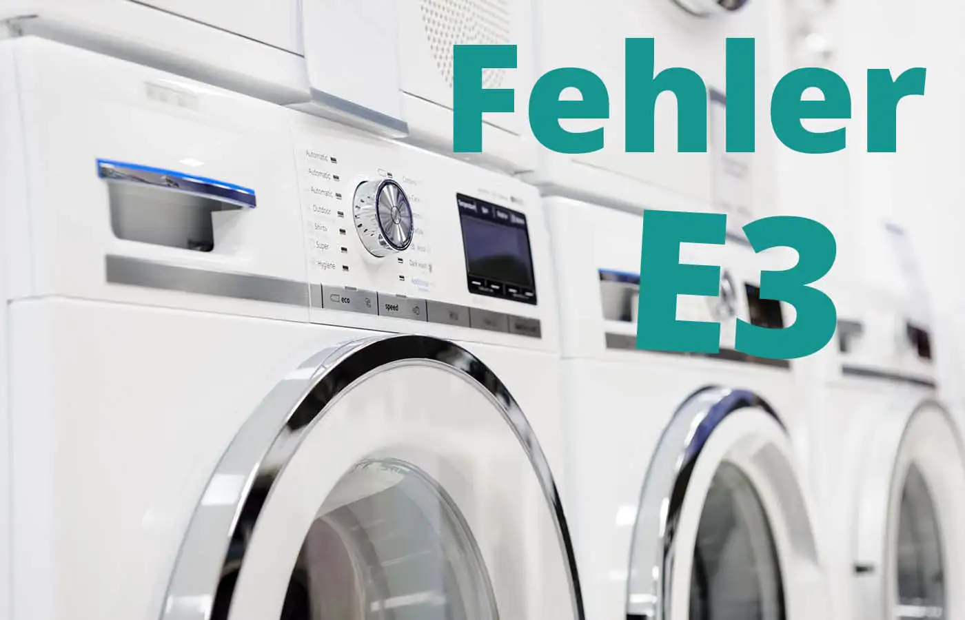 Fehler E3 Gorenje Waschmaschine