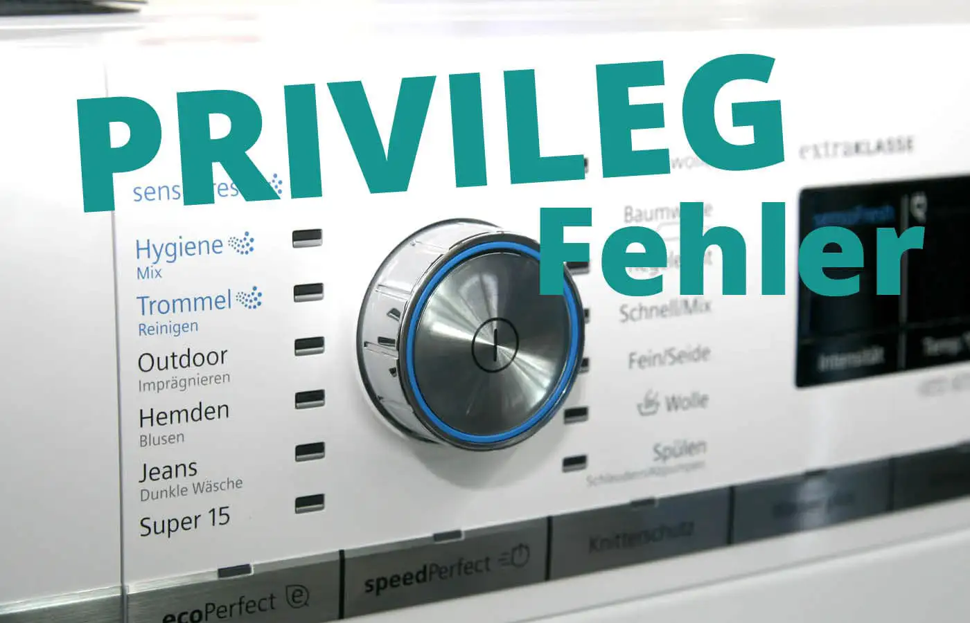 Privileg Waschmaschine häufige Fehler