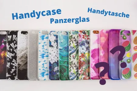 Der richtige Handyschutz