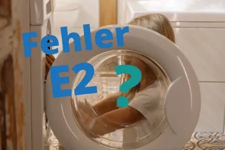 Haier Waschmaschine Fehler E2 Türfehler