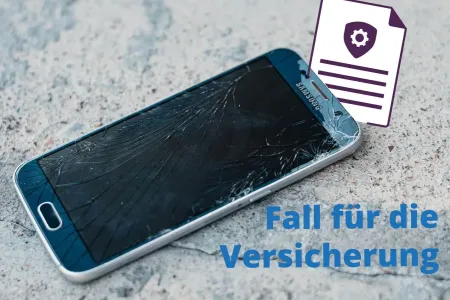 Smartphone Schadenfall Versicherung