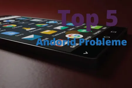 Probleme mit Android Handy