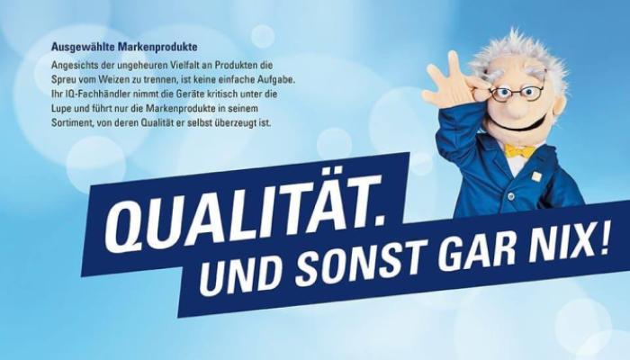 Qualität und sonst gar nix!