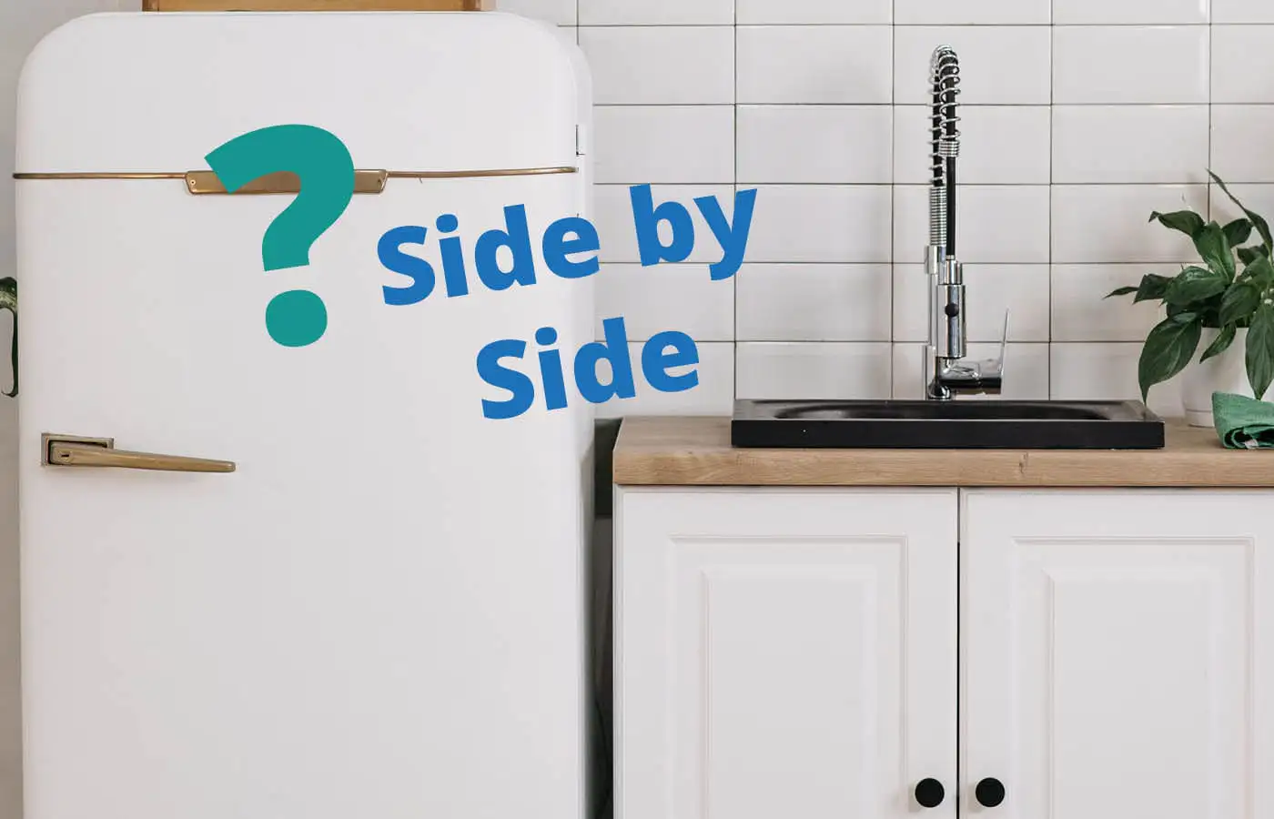 Vor- und Nachteile eines Side by Side Kühlschranks