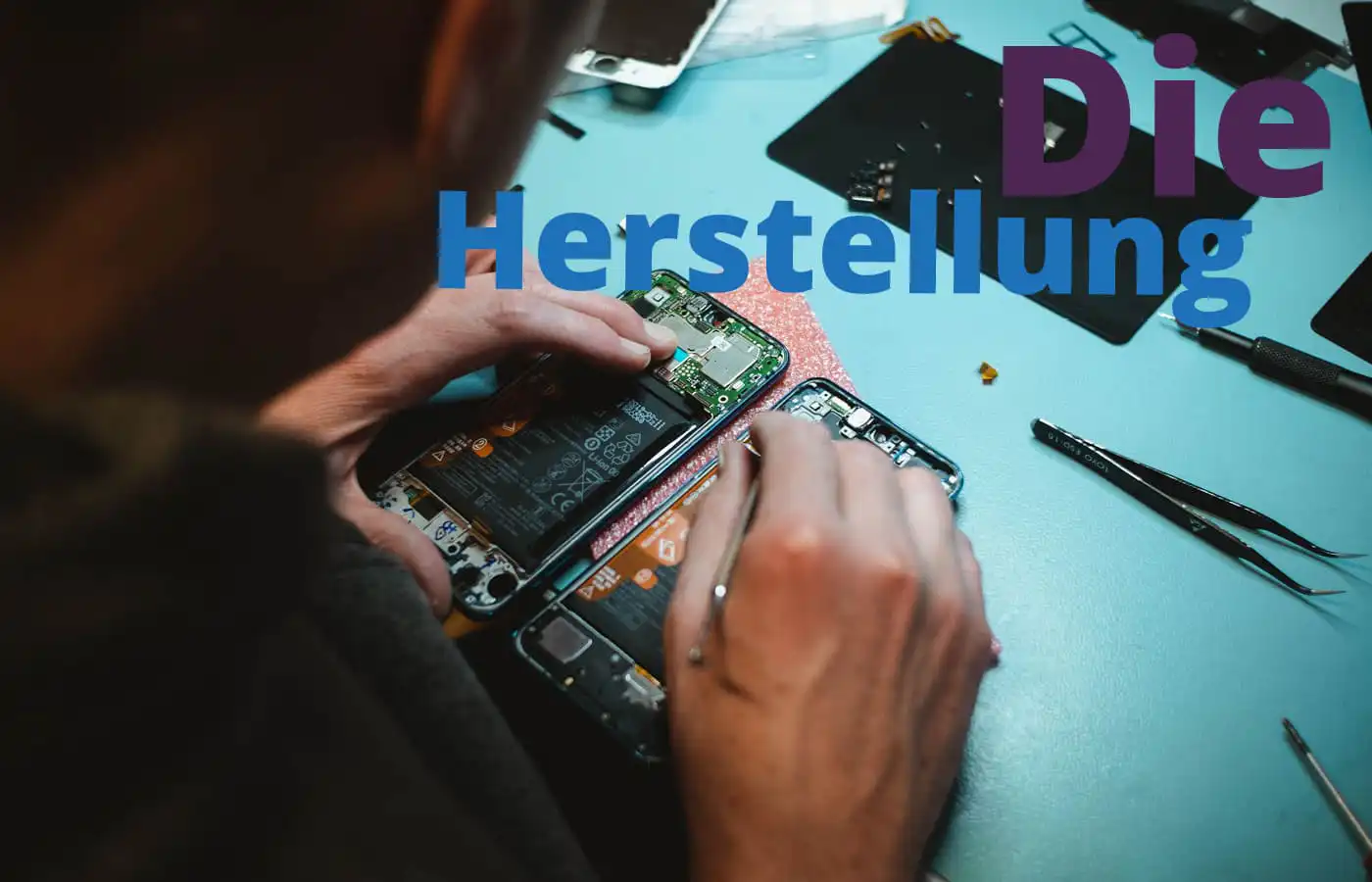 Wie entsteht ein Smartphone